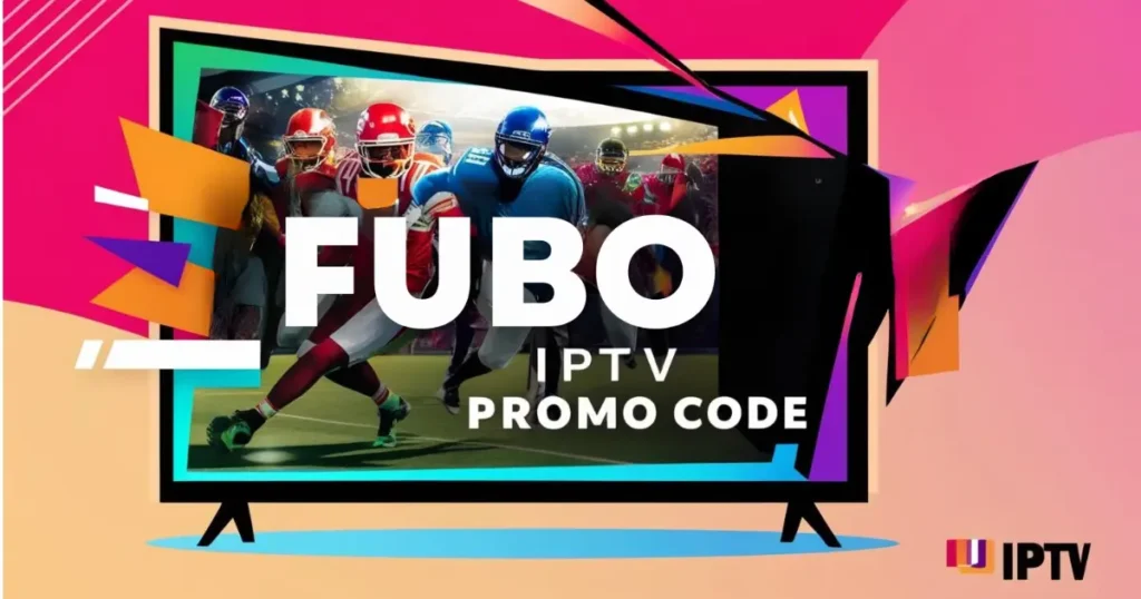 Fubo Iptv Promo Code